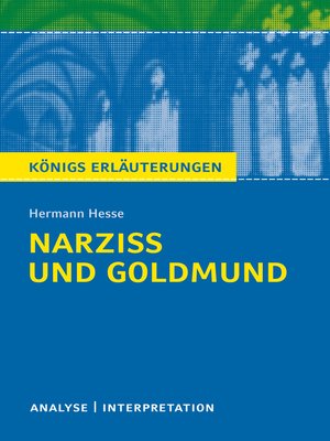 cover image of Narziß und Goldmund. Königs Erläuterungen.